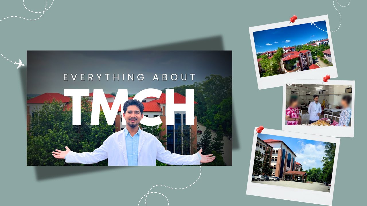 Everything About TMCH | Tezpur Medical College  campus l 