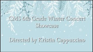 CMS 6th Grade Winter Band Concert 2021