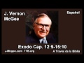 02 Exodo 12:9-15:10 - J Vernon Mcgee - a Traves de la Biblia