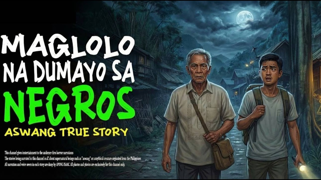 MAGLOLO NA DUMAYO SA NEGROS | Aswang True Story