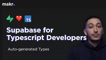 Supabase for Typescript Developers - Generate Types with CLI
