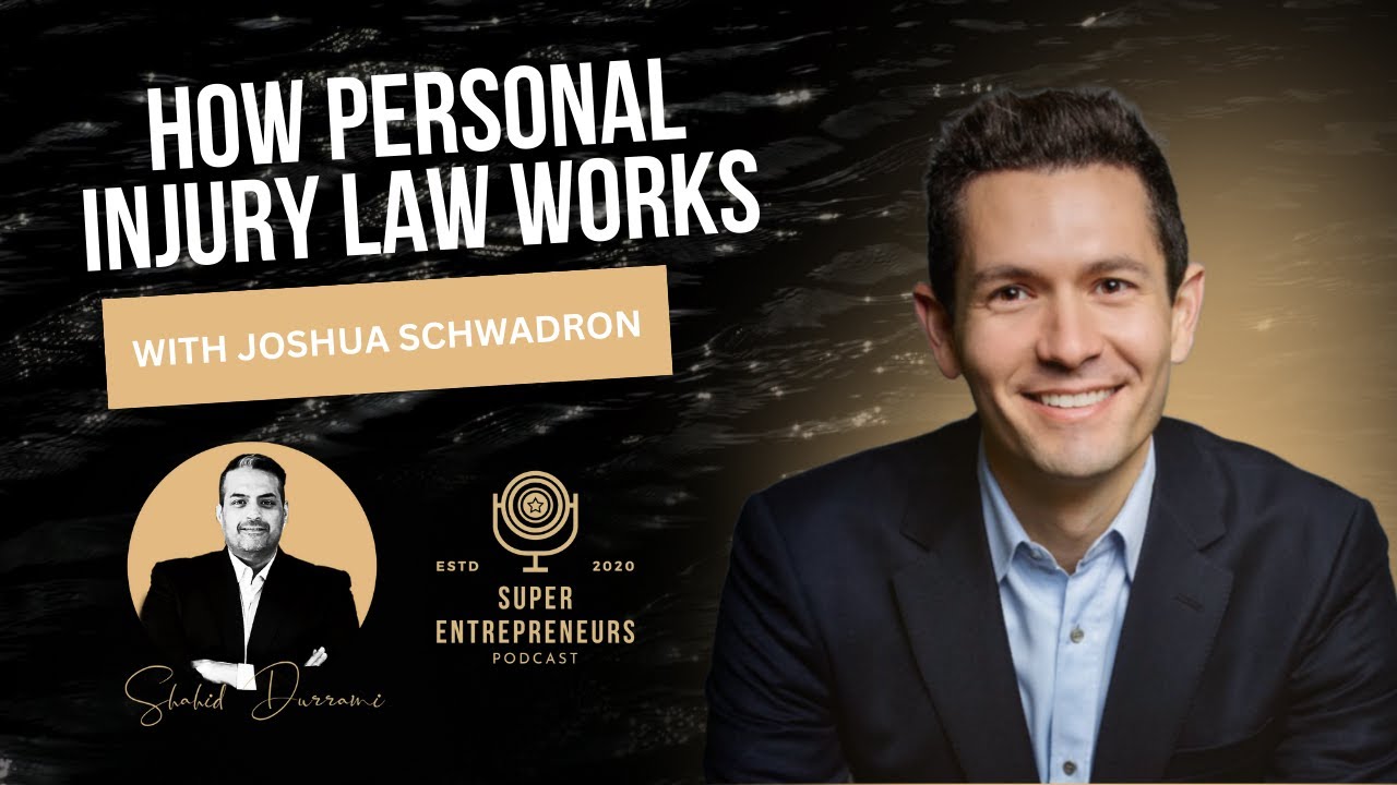 How Personal Injury Law Works with Joshua Schwadron - YouTube