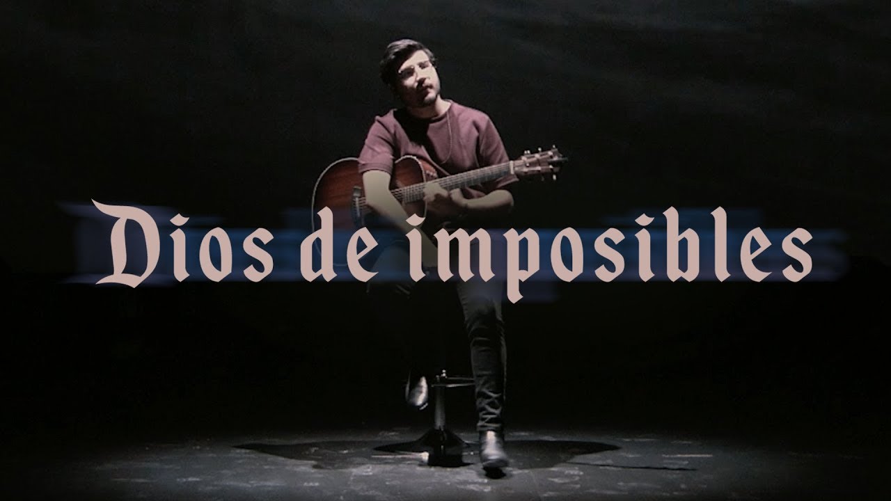 Un Corazn   Dios de Imposibles Video Lyric