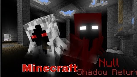Minecraft Null Shadow Return in Minecraft @X_rior_Nz