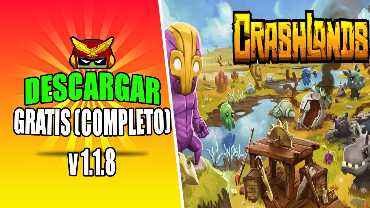 Android l Descargar Crashlands ( v1.1.8) Gratis! l Ultima