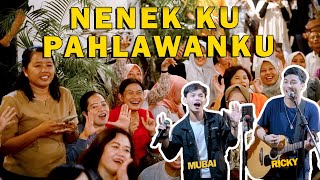 NENEK KU PAHLAWAN KU | RICKY FEB FT. MUBAI 