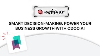 Smart Decision-Making: Power Your Business Growth with Odoo AI