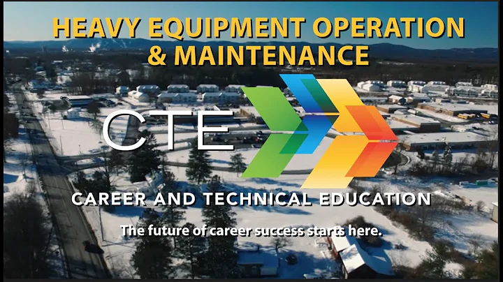 CTE Heavy Equipment Operation & Maintenance