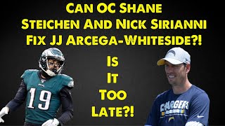 Can OC Shane Steichen And Nick Sirianni Turn JJ Arcega-Whiteside Around l WR Compeition This Year!