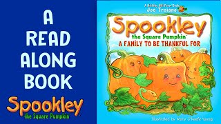 Spookley The Square Pumpkin, A Family To Be Thankful For A Holiday Hill Farm Book Reading