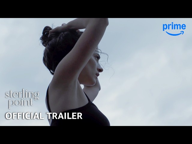 Sterling Point - Official Trailer | Prime Video