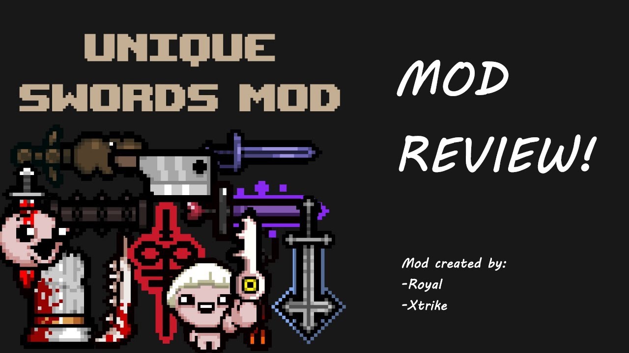 [MOD REVIEW] Unique Swords Mod! | Graphics | Repentance - YouTube