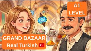 Real Turkish at the Grand Bazaar 🛍️ Shopping Like a Local in Istanbul | A1 Beginner