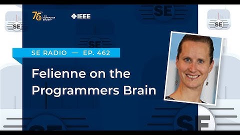 Episode 462: Felienne on the Programmers Brain
