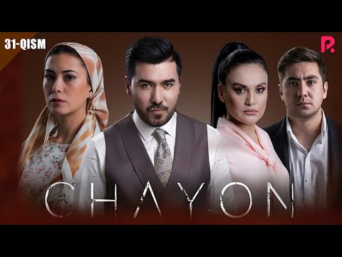 Chayon 31-qism (milliy serial) | Чаён 31-кисм (миллий сериал)
