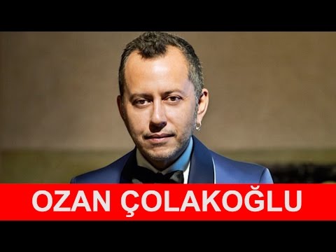 Ozan Çolakoğlu Kimdir ?