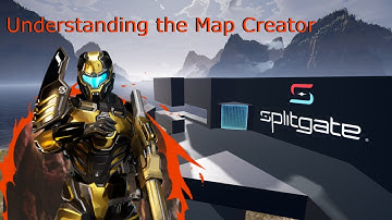 Map Creator Basics | Splitgate Map Creator