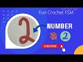 Number 2 crochet for beginners freindly