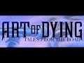 Art of Dying 2016 Nevermore Tour - Tales From The Road #1