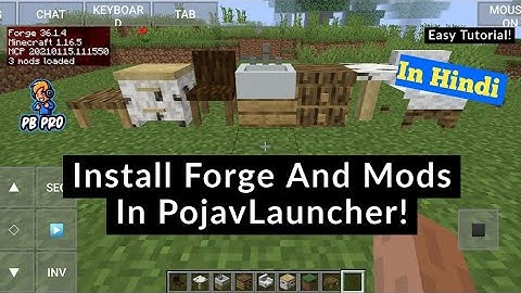 How To Install Forge And Mods In PojavLauncher 2023!  [ Minecraft Java ] 🔥