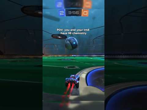 POV: You and your tm8 have 99 chemistry #rocketleague #rocketleagueclips #rocketleaguepass