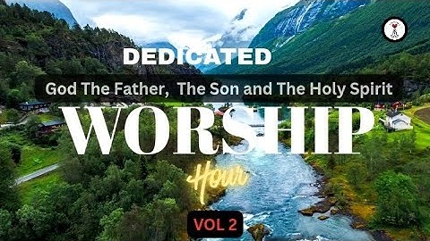 Worship Hour Volume 2 | Peaceful  Calming Prayer Music | Unity of Prayer