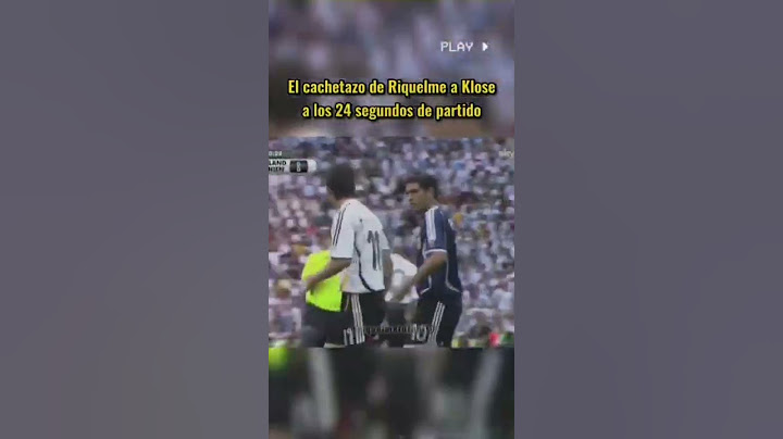 EL CACHETAZO DE RIQUELME A KLOSE 😂