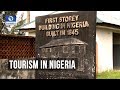 State Of Tourism In Nigeria