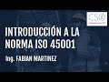 Introducción a la norma ISO 45001 - Conferencia