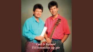 Miniatura de vídeo de "Curt & Roland - Mitt hjärtas sång"