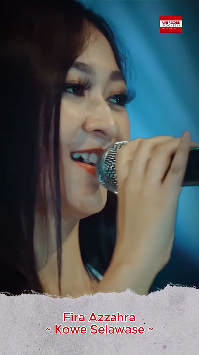Fira Azzahra - Kowe Selawase #dangdutkoplo #dangdutjawa