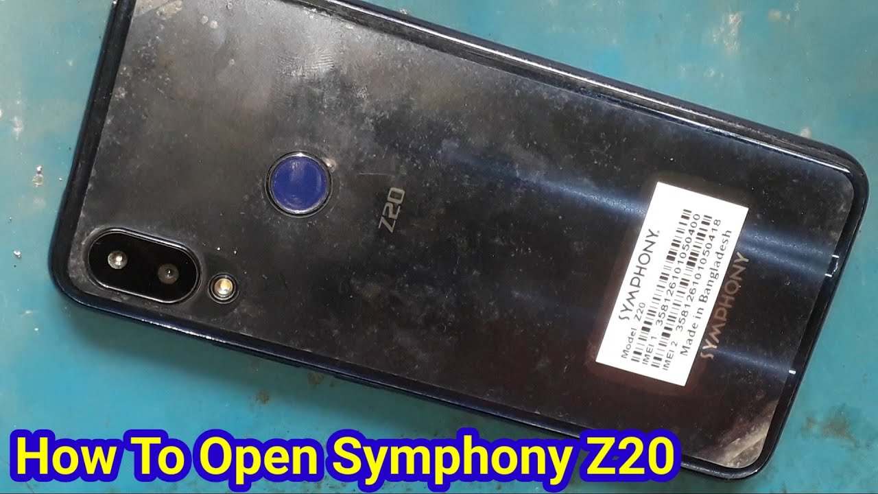 How To Open Symphony Z20 || How To Open Back panel Symphony z20