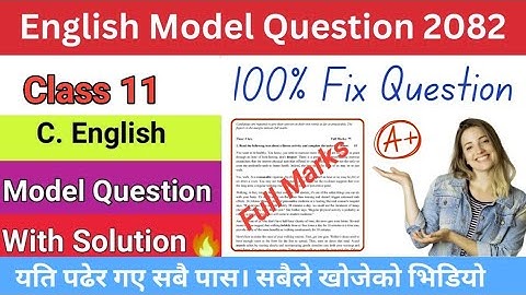 Class 11 English Model Question Paper Solution 2082 | NEB Exam Preparation | Full Answer Guide