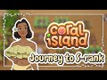 Summer Season Is Here! | Journey to S-Rank | Coral Island 1.1