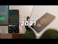 Top 20 Android Apps 2021!