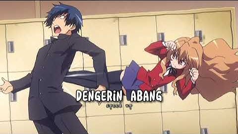 Armada - Dengerin abang (speed up)