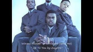 Winans Phase2 - I'ts Alright (send me) Up To You by Zayd31.wmv