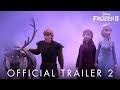 Frozen 2 | Official Trailer 2