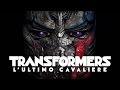 TRANSFORMERS - L'ULTIMO CAVALIERE di Michael Bay - Secondo trailer italiano ufficiale