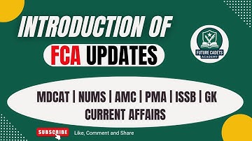 Introduction of Future Cadets Academy (FCA Updates) #MDCAT #amc