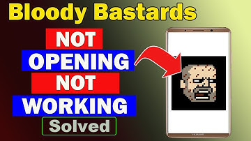 ✅Fix Bloody Bastards App Not Opening / Not Working / Not Responding Problem ✅