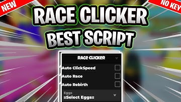 THE BEST Race Clicker Script (PASTEBIN 2025) (AUTOFARM, AUTO REBIRTH, AUTO RACE)