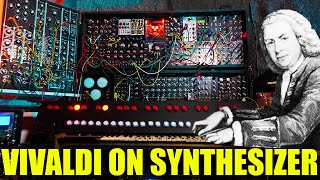 Vivaldi Four Seasons, Summer, On Analog Synthesizer - Look Mum No Computer