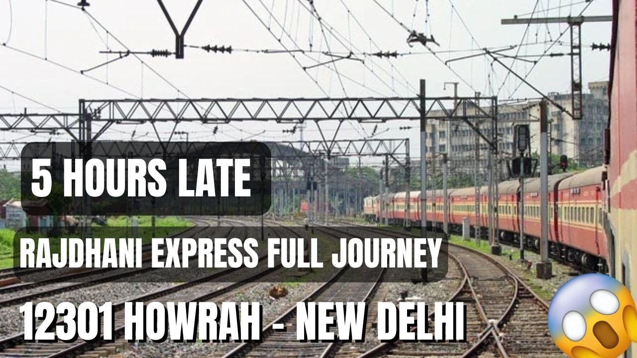 Howrah to new Delhi Rajdhani express | Rajdhani express | Rajdhani express 1st class ac | 12301