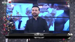 TALHA ASAR - BEYTULLAH Resimi