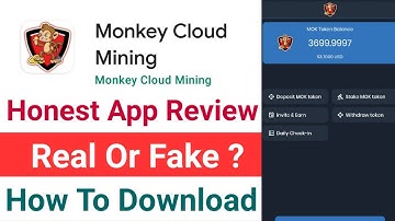 Monkey Cloud Mining App Review | Monkey Cloud Mining App Real Or Fake ? MOK Token App Review