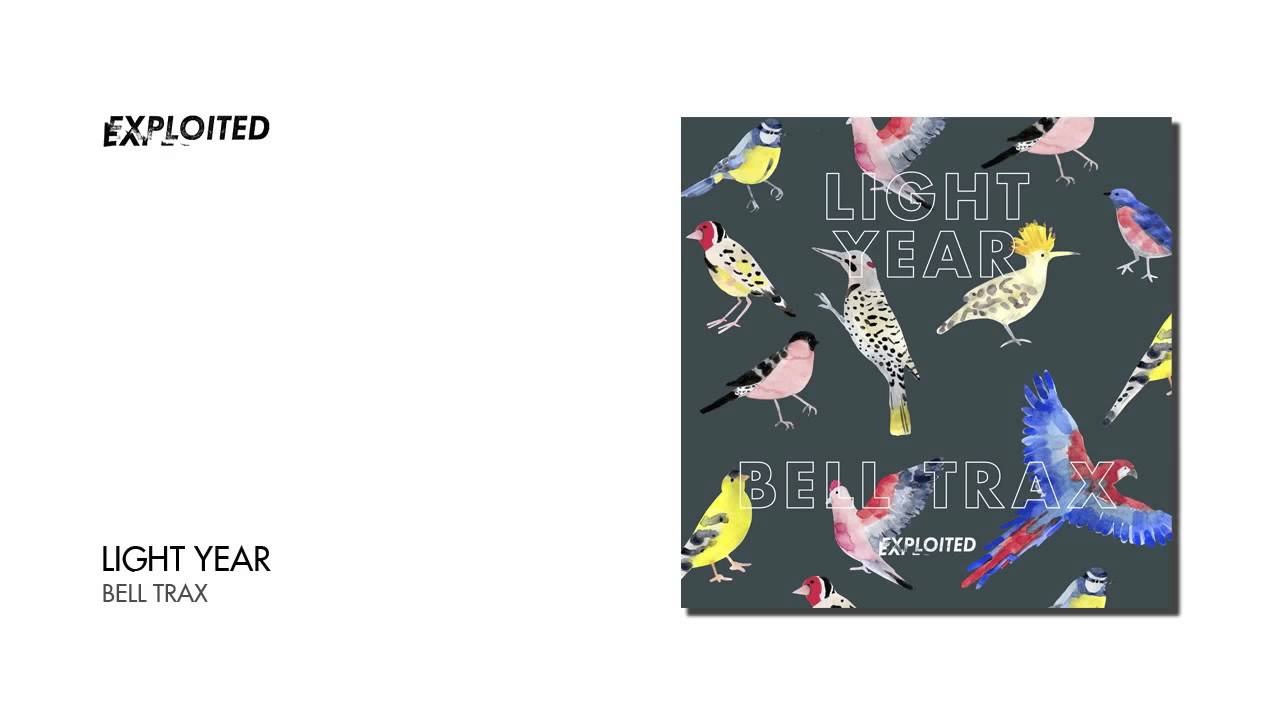 Watch Light Year - Bell Trax | Exploited on YouTube