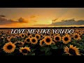 Ellie Goulding Love Me Like You Do Lyrics