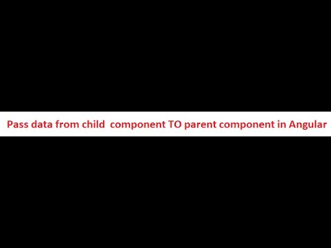 Pass data from child component TO parent component in Angular - YouTube