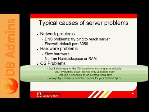 Firebird Training for DB Admins: 13 Typical causes of server problems